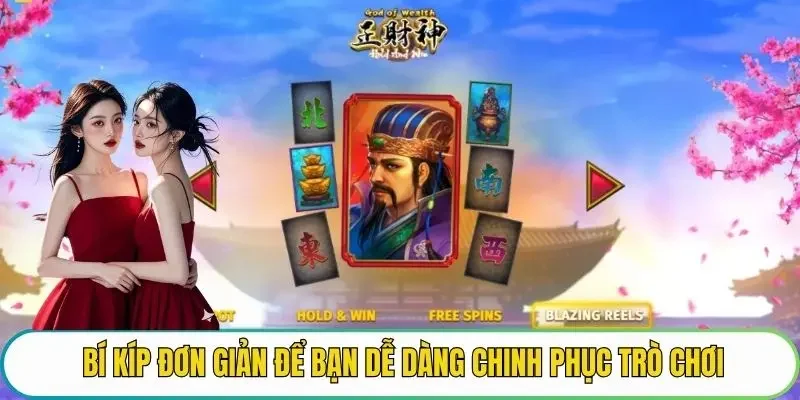 Bí kíp đơn giản để bạn dễ dàng chinh phục trò chơi